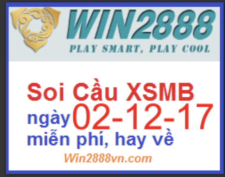 Soi cầu xsmb ngày 02-12-2017