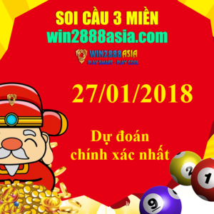 Dự đoán soi cầu xổ số ba miền hôm nay 27/01/2018 chính xác nhất