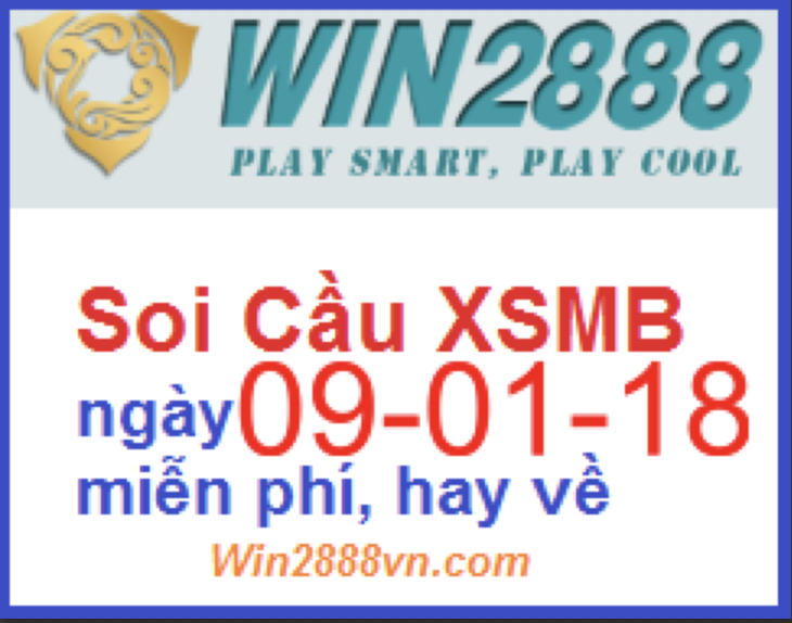 Soi cầu xsmb ngày 09-01-2018