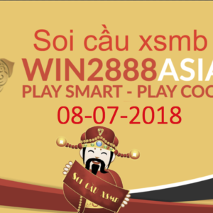 Soi cầu xsmb 08-07-2018 - Chốt số kq xsmb cùng Win2888asia